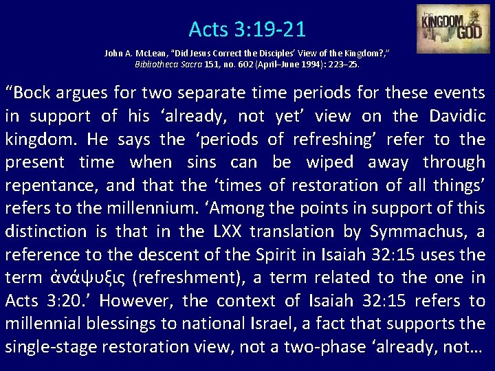 Acts 3: 19 -21 John A. Mc. Lean, “Did Jesus Correct the Disciples’ View