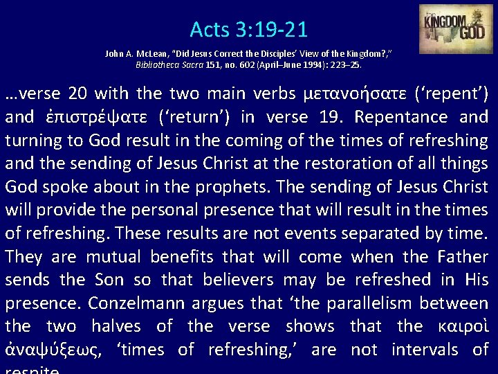 Acts 3: 19 -21 John A. Mc. Lean, “Did Jesus Correct the Disciples’ View