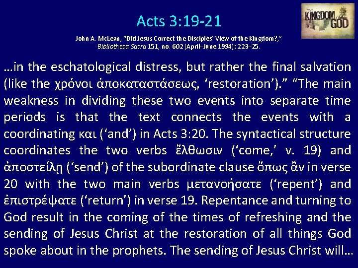 Acts 3: 19 -21 John A. Mc. Lean, “Did Jesus Correct the Disciples’ View