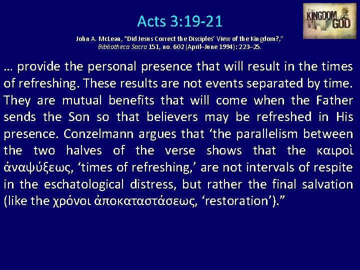 Acts 3: 19 -21 John A. Mc. Lean, “Did Jesus Correct the Disciples’ View