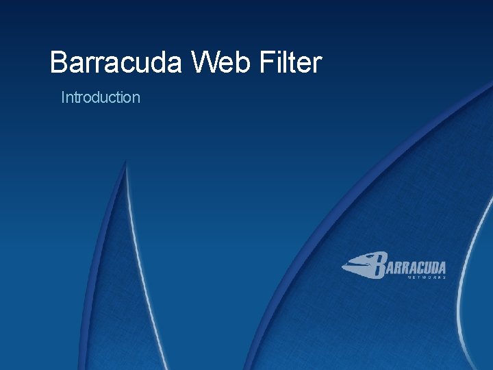 Barracuda Web Filter Introduction 