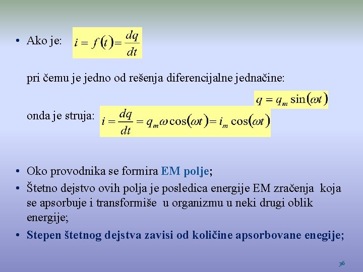  • Ako je: pri čemu je jedno od rešenja diferencijalne jednačine: onda je