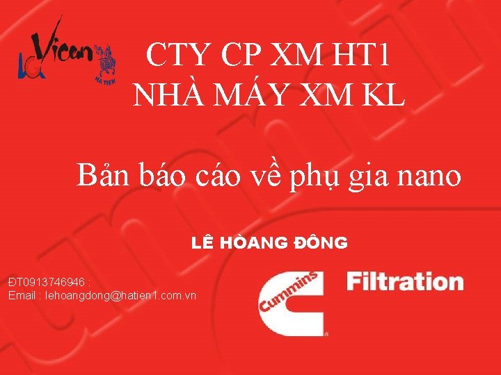 CTY CP XM HT 1 NHÀ MÁY XM KL Bản báo cáo về phụ