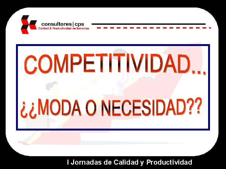 I Jornadas de Calidad y Productividad 