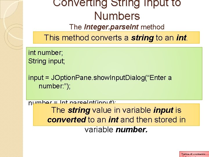 Converting String Input to Numbers The Integer. parse. Int method This method converts a Converting String Input to Numbers The Integer. parse. Int method This method converts a