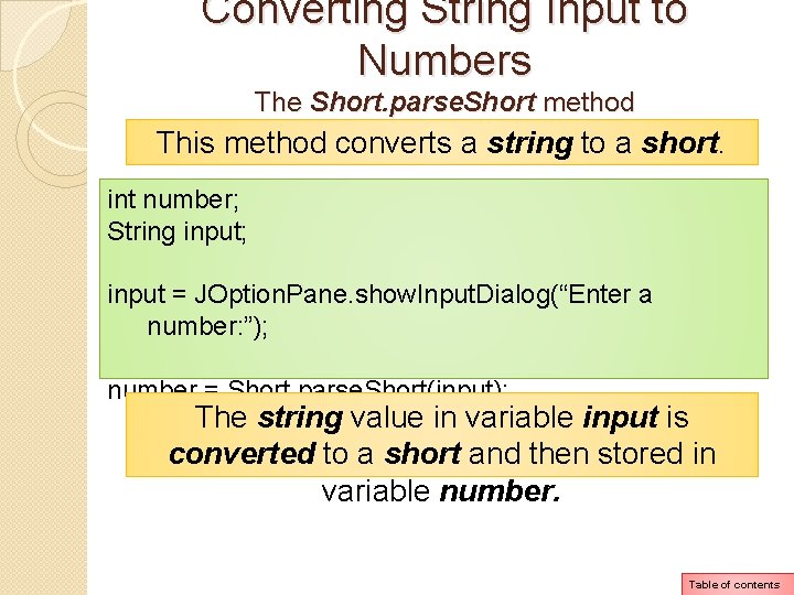 Converting String Input to Numbers The Short. parse. Short method This method converts a Converting String Input to Numbers The Short. parse. Short method This method converts a