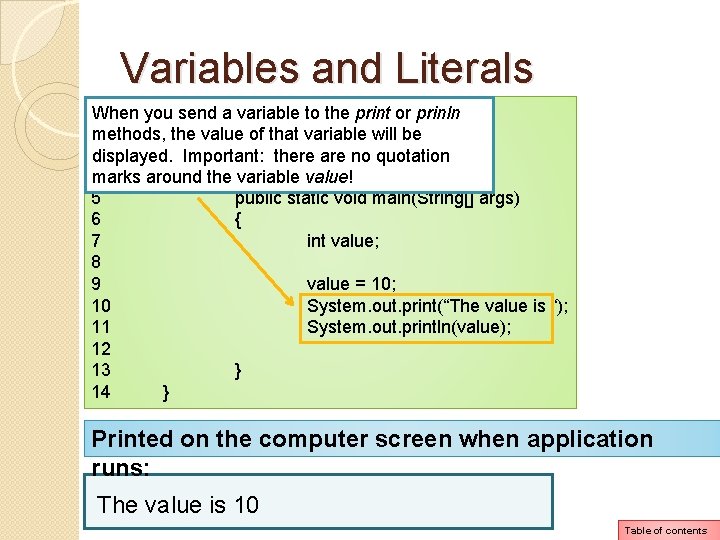 Variables and Literals 1 When you // A program that uses send a variable Variables and Literals 1 When you // A program that uses send a variable