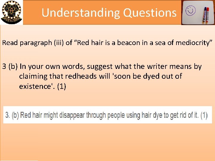 Understanding Questions Read paragraph (iii) of “Red hair is a beacon in a sea