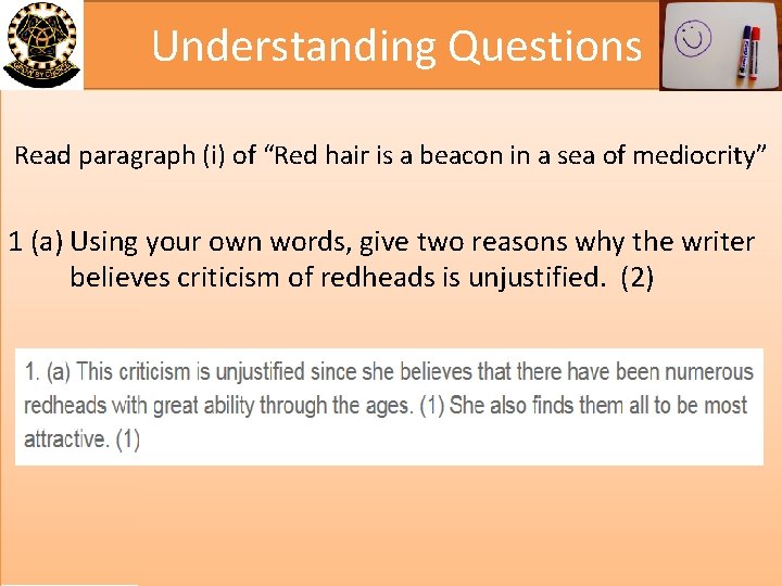 Understanding Questions Read paragraph (i) of “Red hair is a beacon in a sea