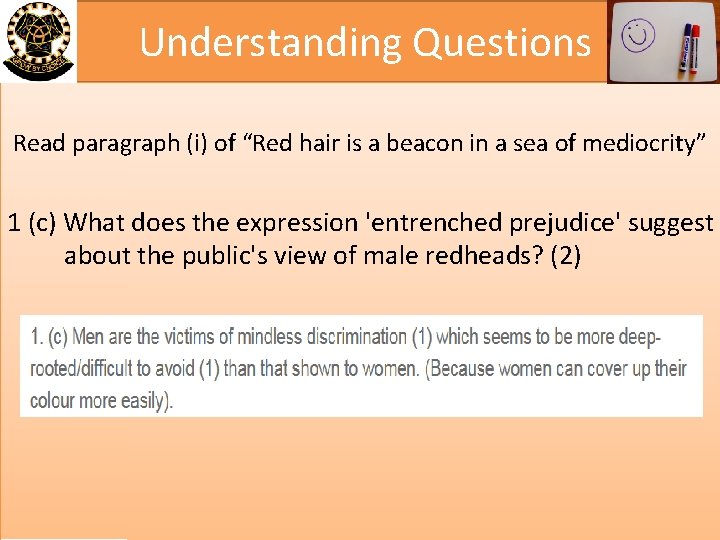 Understanding Questions Read paragraph (i) of “Red hair is a beacon in a sea