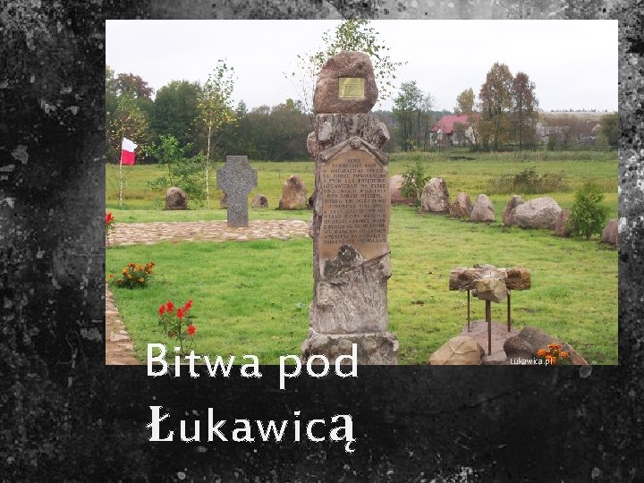Bitwa pod Łukawicą Lukawica. pl 
