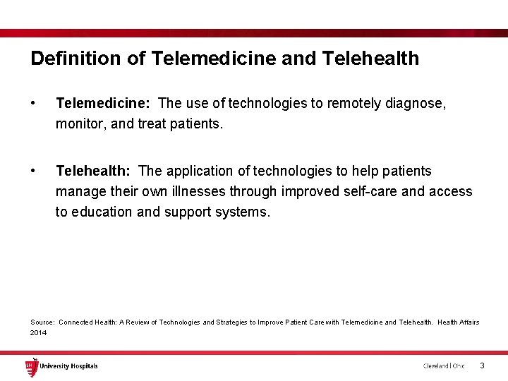 Definition of Telemedicine and Telehealth • Telemedicine: The use of technologies to remotely diagnose, Definition of Telemedicine and Telehealth • Telemedicine: The use of technologies to remotely diagnose,