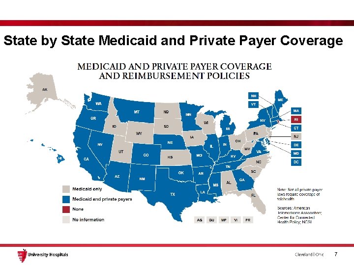 State by State Medicaid and Private Payer Coverage 7 State by State Medicaid and Private Payer Coverage 7
