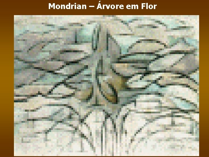 Mondrian – Árvore em Flor 