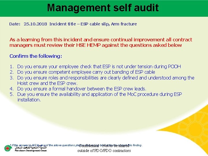 Management self audit Main contractor name – LTI# - Date of incident Date: 25.