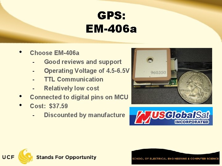 GPS: EM-406 a • • • Choose EM-406 a Good reviews and support Operating