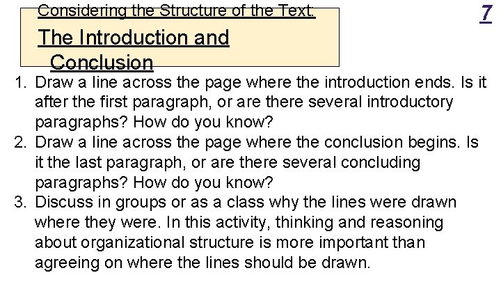 Considering the Structure of the Text: The Introduction and Conclusion 7 1. Draw a Considering the Structure of the Text: The Introduction and Conclusion 7 1. Draw a