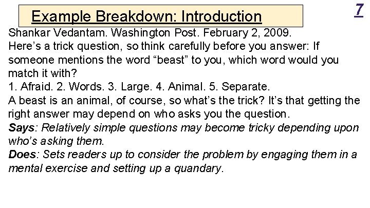 Example Breakdown: Introduction 7 Shankar Vedantam. Washington Post. February 2, 2009. Here’s a trick Example Breakdown: Introduction 7 Shankar Vedantam. Washington Post. February 2, 2009. Here’s a trick