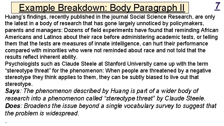 Example Breakdown: Body Paragraph II 7 Huang’s findings, recently published in the journal Social Example Breakdown: Body Paragraph II 7 Huang’s findings, recently published in the journal Social