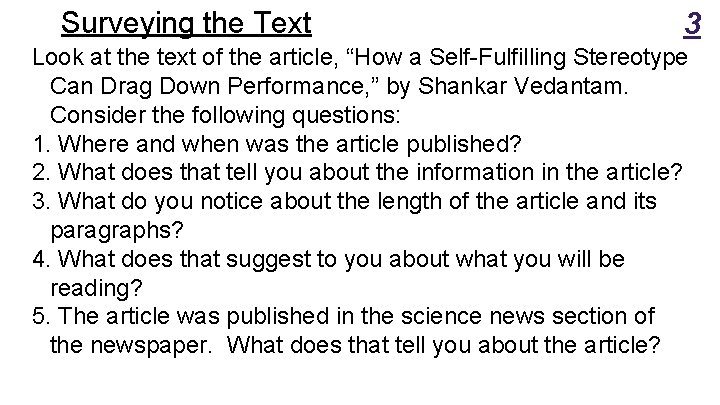 Surveying the Text 3 Look at the text of the article, “How a Self-Fulfilling Surveying the Text 3 Look at the text of the article, “How a Self-Fulfilling