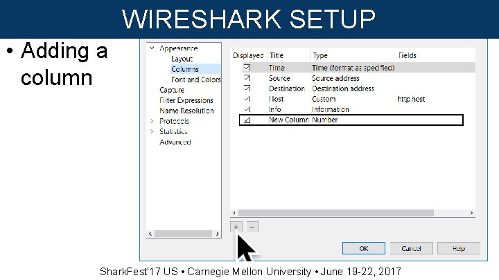 WIRESHARK SETUP • Adding a column Shark. Fest'17 US • Carnegie Mellon University •