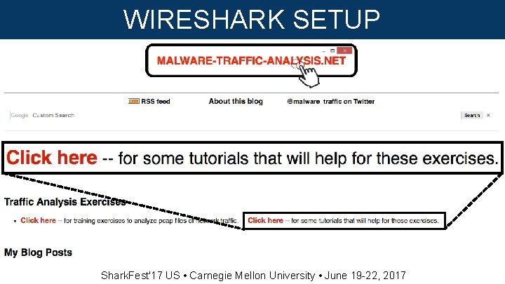 WIRESHARK SETUP Shark. Fest'17 US • Carnegie Mellon University • June 19 -22, 2017