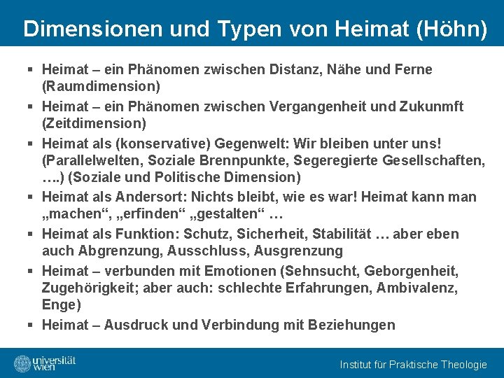 Dimensionen und Typen von Heimat (Höhn) § Heimat – ein Phänomen zwischen Distanz, Nähe