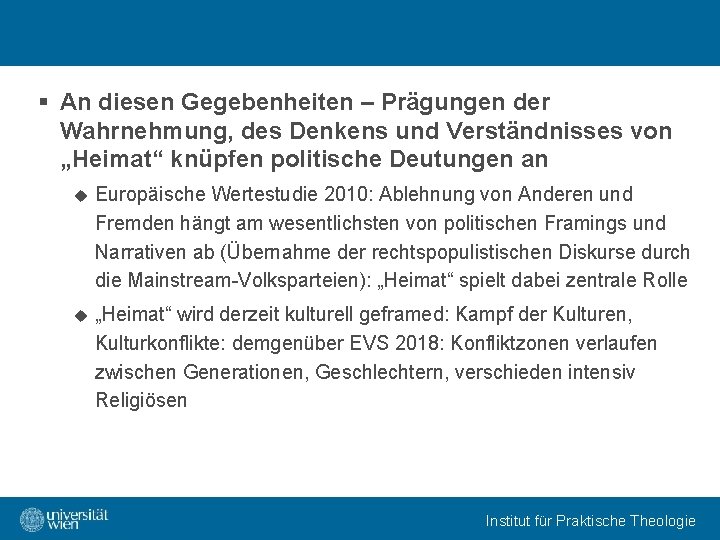 § An diesen Gegebenheiten – Prägungen der Wahrnehmung, des Denkens und Verständnisses von „Heimat“