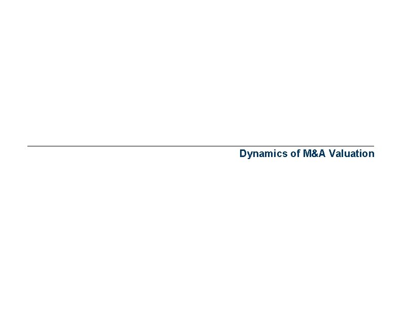 Dynamics of M&A Valuation 