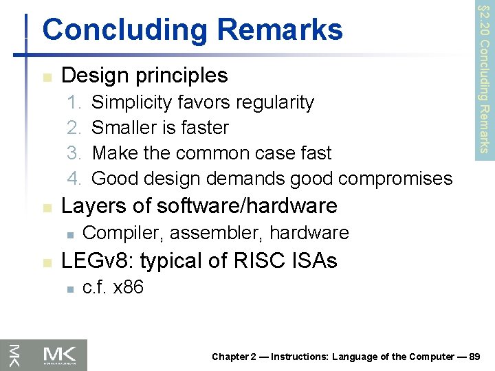 n Design principles 1. 2. 3. 4. n Layers of software/hardware n n Simplicity