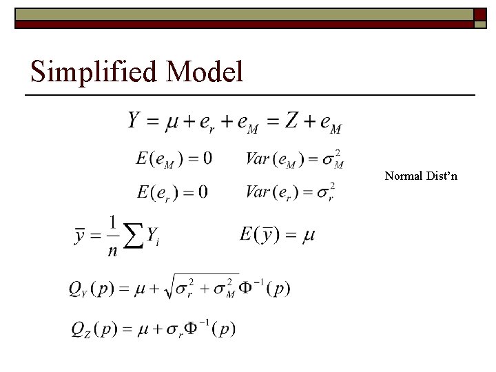 Simplified Model Normal Dist’n 