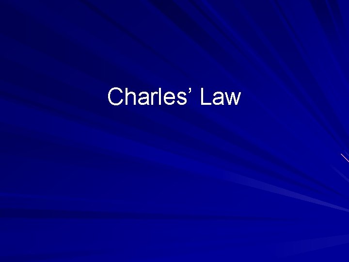 Charles’ Law 