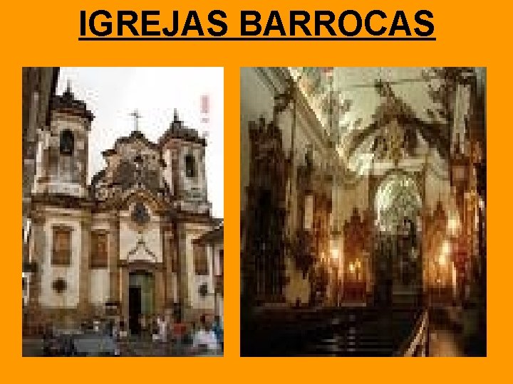 IGREJAS BARROCAS 