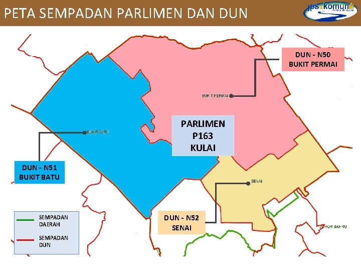 PETA SEMPADAN PARLIMEN DAN DUN - N 50 BUKIT PERMAI PARLIMEN P 163 KULAI