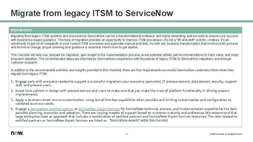 Migrate from legacy ITSM to Service. Now Introduction Migrating from legacy ITSM systems and Migrate from legacy ITSM to Service. Now Introduction Migrating from legacy ITSM systems and