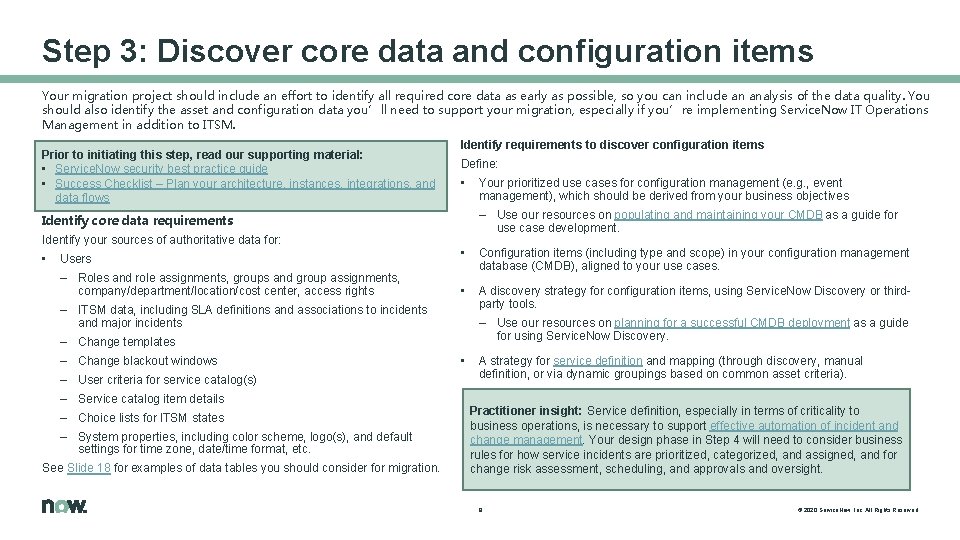 Step 3: Discover core data and configuration items Your migration project should include an Step 3: Discover core data and configuration items Your migration project should include an