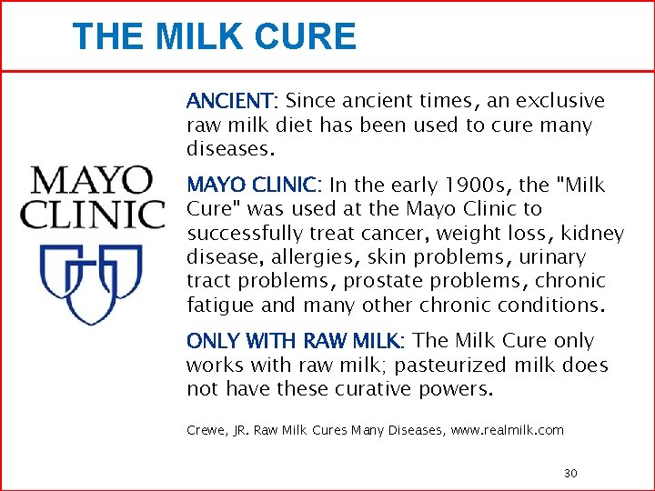 THE MILK CURE ANCIENT: Since ancient times, an exclusive raw milk diet has been