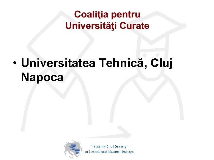  • Universitatea Tehnică, Cluj Napoca 