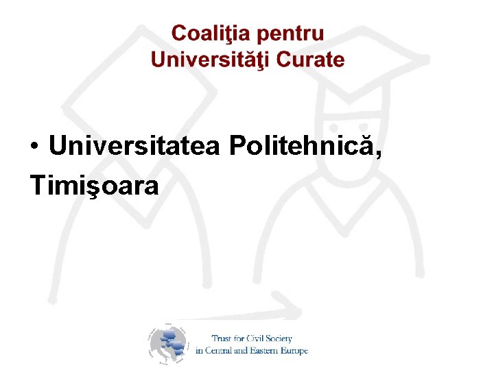  • Universitatea Politehnică, Timişoara 