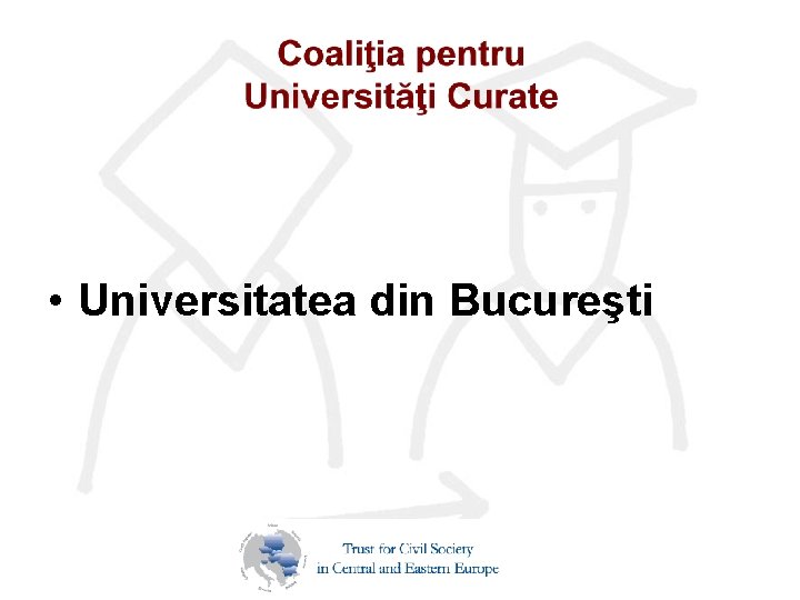  • Universitatea din Bucureşti 