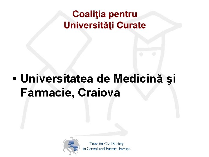  • Universitatea de Medicină şi Farmacie, Craiova 