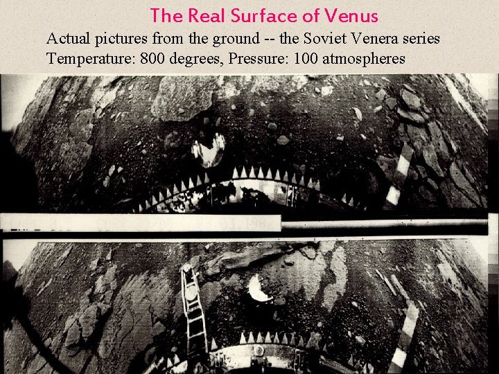 The Real Surface of Venus Actual pictures from the ground -- the Soviet Venera