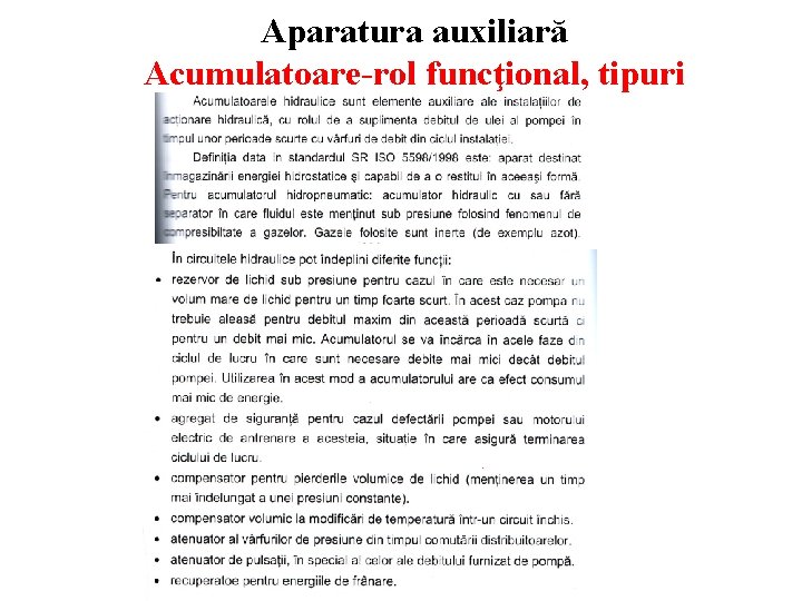 Aparatura auxiliară Acumulatoare-rol funcţional, tipuri 