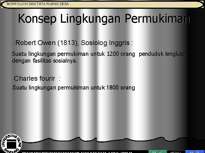 MORFOLOGI DAN TATA RUANG DESA MORFOLOGI DAN TATA RUANG Pengantar Proses Perencanaan Konsep Lingkungan