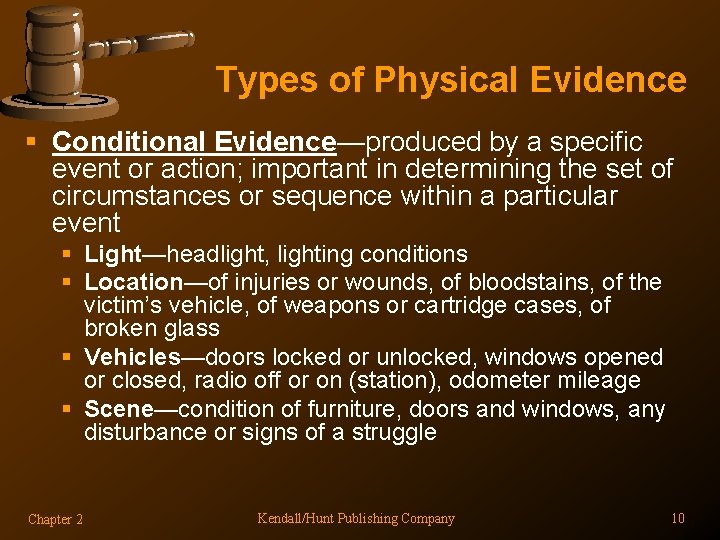 Chapter 2 Types of Evidence You can learn