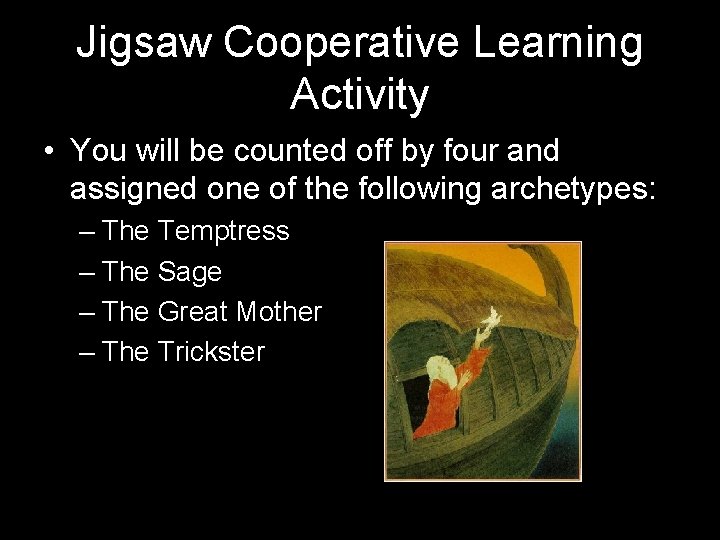 Jigsaw Cooperative Learning Activity • You will be counted off by four and assigned Jigsaw Cooperative Learning Activity • You will be counted off by four and assigned