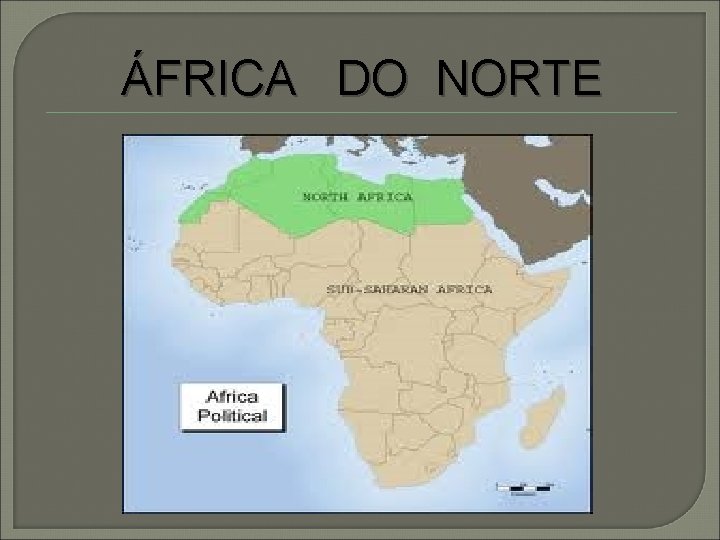 ÁFRICA DO NORTE 