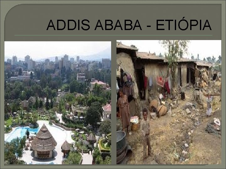 ADDIS ABABA - ETIÓPIA 