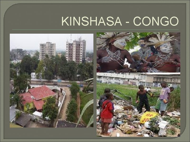 KINSHASA - CONGO 