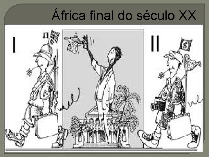 África final do século XX 